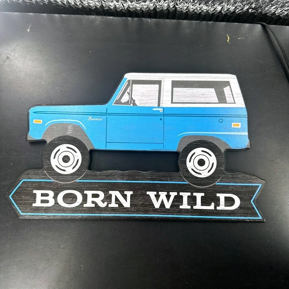 Open‎ Road Brands Ford Bronco Wall Decor 8x14 Blue Born Wild Wood Sign